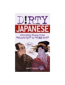 Dirty Japanese - 9781569755655