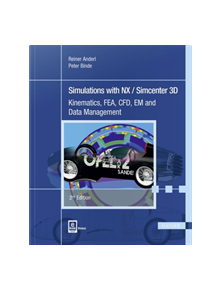 Simulations with NX / Simcenter 3D - 9781569907122