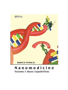 Nanomedicine, Volume I - 9257 - 9781570596803