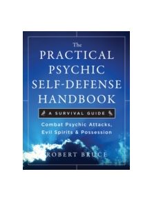 Practical Psychic Self-Defense Handbook - 9781571746399