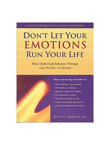 Don't Let Your Emotions Run Your Life - 9781572243095