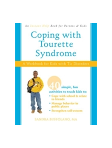 Coping with Tourette Syndrome - 9781572246324