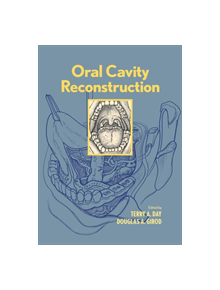 Oral Cavity Reconstruction - 9781574448924