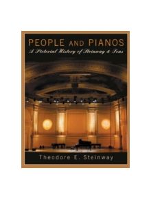 Theodore E. Steinway - 9781574671124