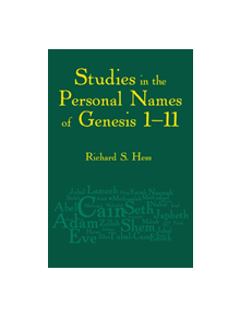 Studies in the Personal Names of Genesis 1-11 - 9781575061603