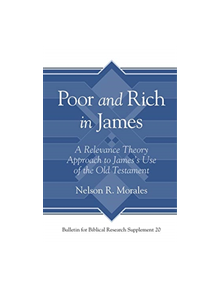 Poor and Rich in James - 9781575067827