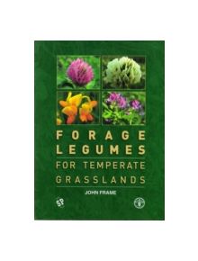 Forage Legumes for Temperate Grasslands - 9257 - 9781578083589