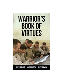 The Warrior's Book Of Virtues - 9781578268078