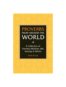 Proverbs From Around The World - 9781578268177