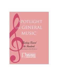 Spotlight on General Music - 9781578865741