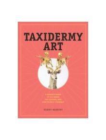 Taxidermy Art - 23492 - 9781579655587