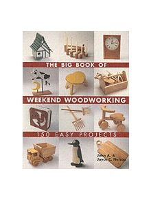 The Big Book of Weekend Woodworking - 9781579906009