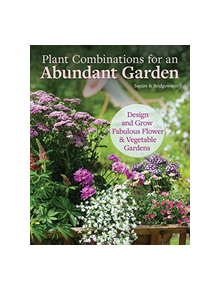 The Abundant Flower Gardener - 9781580118279