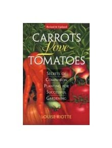 Carrots Love Tomatoes - 9781580170277