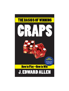 The Basics of Winning Craps - 9781580423823