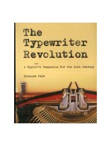 The Typewriter Revolution - 9781581573114