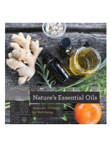 Nature's Essential Oils - 9781581574593