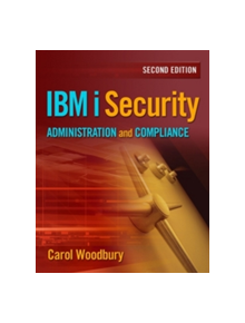 IBM i Security Administration and Compliance - 9781583474297