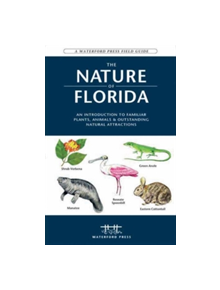 The Nature of Florida - 9781583553022