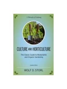 Culture And Horticulture - 9781583945506