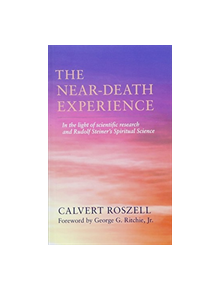 The Near-Death Experience - 9781584209324