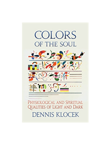 Colors of the Soul - 9781584209607