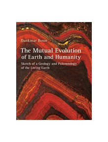 The Mutual Evolution of Earth and Humanity - 9781584209843