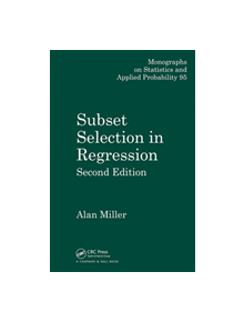 Subset Selection in Regression - 9781584881711