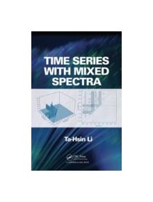 Time Series with Mixed Spectra - 9781584881766