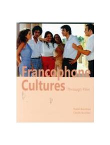 Francophone Cultures through Film - 9781585103119