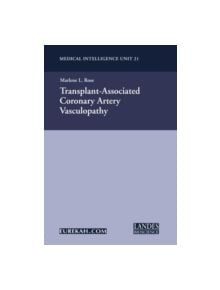 Transplant-Associated Coronary Artery Vasculopathy - 9781587060052