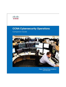 CCNA Cybersecurity Operations Companion Guide - 9781587134395