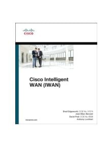 Cisco Intelligent WAN (IWAN) - 9781587144639