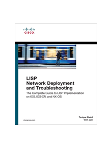 LISP Network Deployment and Troubleshooting - 9781587145063