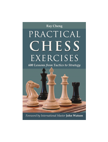 Practical Chess Exercises - 9781587368011