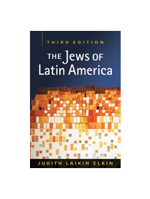 Jews of Latin America - 9781588268723