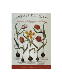 Earthly Delights - 9781589790780