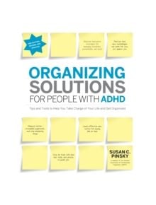 Organizing Solutions for People with ADHD, 2nd Edition-Revised and Updated - 9781592335121