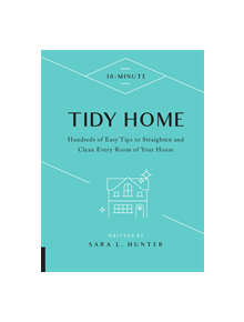 10-Minute Tidy Home - 9781592339136