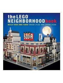 The Lego Neighborhood Book - 9781593275716