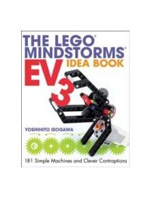 The Lego Mindstorms Ev3 Idea Book - 9781593276003