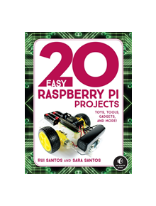 20 Easy Raspberry Pi Projects - 9781593278434