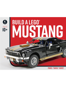 Build A Lego Mustang - 9781593279608