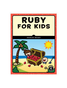 Ruby For Kids - 9781593279967