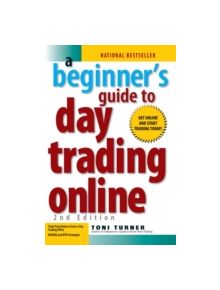 A Beginner's Guide To Day Trading Online 2nd Edition - 11222 - 9781593376864