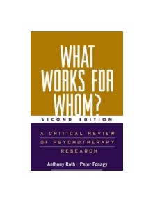 What Works for Whom? - 9781593852726