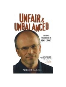 Unfair & Unbalanced - 9781594111112