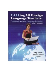 Calling All Foreign Language Teachers - 9781596670693