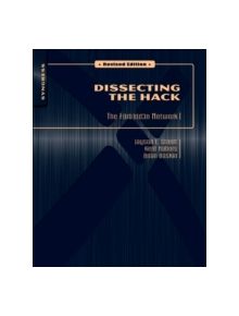 Dissecting the Hack: The F0rb1dd3n Network, Revised Edition - 9781597495684