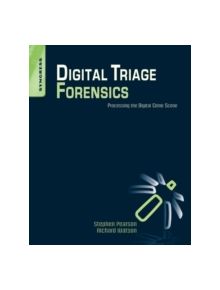 Digital Triage Forensics - 9781597495967